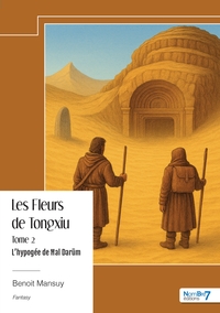 Les Fleurs de Tongxiu - Tome 2