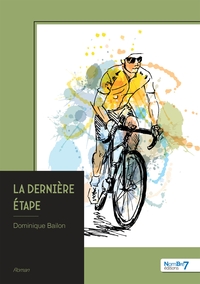 LA DERNIERE ETAPE