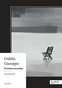 OUBLIE, GIUSEPPE - ET AUTRES NOUVELLES