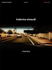 LUDOVICO EINAUDI : CINEMA - PIANO - 28 TITRES