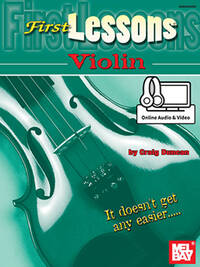 CRAIG DUNCAN: FIRST LESSONS VIOLIN (BOOK/ONLINE AUDIO/VIDEO) +TELECHARGEMENT