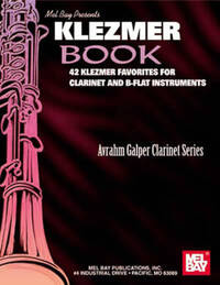 KLEZMER BOOK: 42 KLEZMER FAVOURITES FOR CLARINET AND B-FLAT INSTRUMENTS