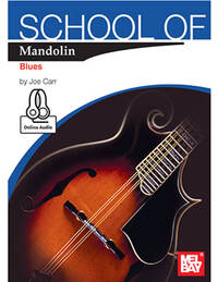 JOE CARR: SCHOOL OF MANDOLIN - BLUES