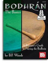 BILL WOODS: BODHRAN - THE BASICS (BOOK/ONLINE AUDIO) +TELECHARGEMENT