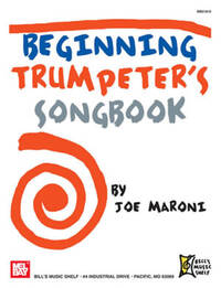BEGINNING TRUMPETER'S SONGBOOK TROMPETTE