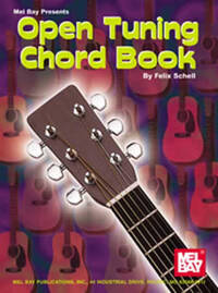 FELIX SCHELL: OPEN TUNING CHORD BOOK