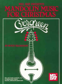 EVERGREEN/MANDOLIN MUSIC FOR CHRISTMAS