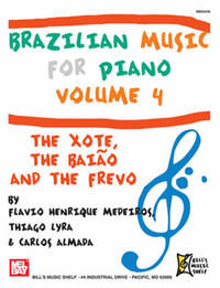 BRAZILIAN MUSIC FOR PIANO, VOLUME 4 PIANO