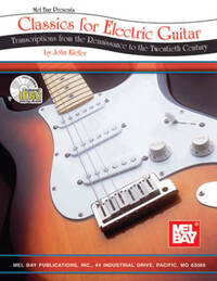 CLASSICS FOR ELECTRIC GUITAR +CD