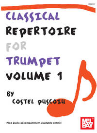 CLASSICAL REPERTOIRE FOR TRUMPET, VOLUME 1 TROMPETTE