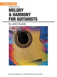 MELODY & HARMONY FOR GUITARISTS