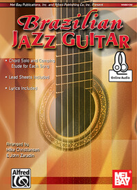ARR. MIKE CHRISTIANSEN/JOHN ZARADIN: BRAZILIAN JAZZ GUITAR (BOOK/ONLINE AUDIO) +TELECHARGEMENT