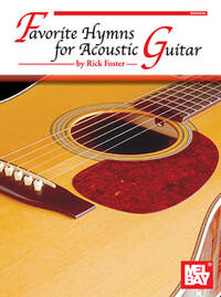 FAVORITE HYMNS FOR ACOUSTIC GUITAR GUITARE