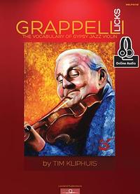 GRAPPELLI LICKS THE VOCABULARY OF GYPSY JAZZ VIOLIN - RECUEIL + ENREGISTREMENT(S) EN LIGNE