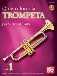 QUIERO TOCAR LA TRUMPETA TROMPETTE+CD