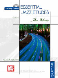 ESSENTIAL JAZZ ETUDES...THE BLUES GUITAR +CD