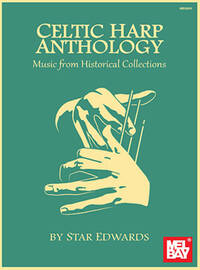 STAR EDWARDS: CELTIC HARP ANTHOLOGY