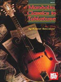 MANDOLIN CLASSICS IN TABLATURE