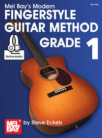 STEVE ECKELS: MEL BAY'S MODERN FINGERSTYLE GUITAR METHOD - GRADE 1 (BOOK/ONLINE AUDIO) +TELECHARGEME