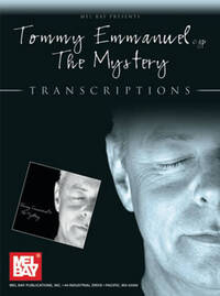 TOMMY EMMANUEL: THE MYSTERY GUITARE
