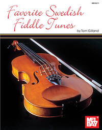 FAVORITE SWEDISH FIDDLE TUNES
