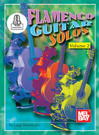 FLAMENCO GUITAR SOLOS, VOLUME 2 (BOOK/ONLINE AUDIO)