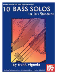 FRANK VIGNOLA: 10 BASS SOLOS FOR JAZZ STANDARDS GUITARE