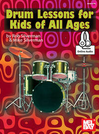 DRUM LESSONS FOR KIDS OF ALL AGES (BOOK/ONLINE AUDIO)