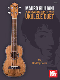 MAURO GIULIANI ARRANGED FOR UKULELE DUET BY ONDREJ SAREK