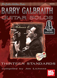 BARRY GALBRAITH: GUITAR SOLOS - VOLUME 2 (BOOK/ONLINE AUDIO) +TELECHARGEMENT