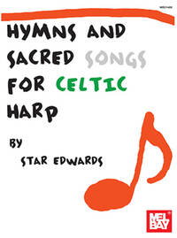 HYMNS & SACRED SONGS FOR CELTIC HARP