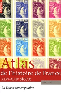 Atlas de l'histoire de France XIXe-XXIe