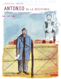 ANTONIO OU LA RESISTANCE - ILLUSTRATIONS, COULEUR