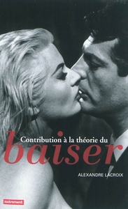 CONTRIBUTION A LA THEORIE DU BAISER