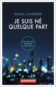 Je suis né quelque part