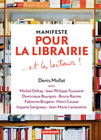 Manifeste pour la librairie... et les lecteurs !