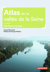 Atlas de la vallée de la Seine