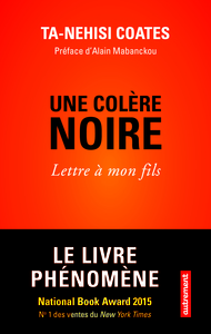 UNE COLERE NOIRE - LETTRE A MON FILS