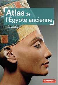 ATLAS DE L'EGYPTE ANCIENNE