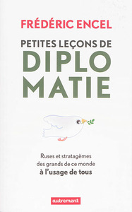 Petites Leçons de diplomatie