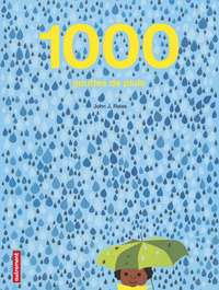 1 000 gouttes de pluie