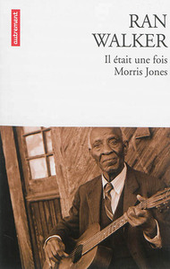 IL ETAIT UNE FOIS MORRIS JONES