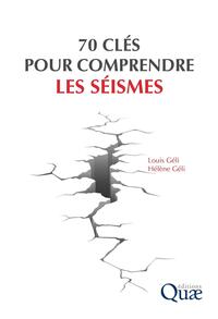 70 CLES POUR COMPRENDRE LES SEISMES