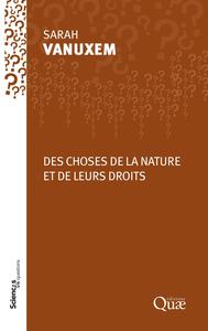 Des choses de la nature et de leurs droits