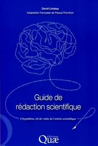 GUIDE DE REDACTION SCIENTIFIQUE - L'HYPOTHESE, CLE DE VOUTE DE L'ARTICLE SCIENTIFIQUE.