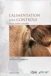 L'ALIMENTATION SOUS CONTROLE - TRACER, AUDITER, CONSEILLER.