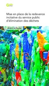 MISE EN PLACE DE LA REDEVANCE INCITATIVE DU SERVICE PUBLIC D'ELIMINATION DES DECHETS