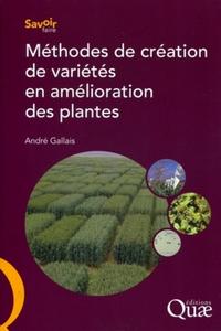 Méthodes de création de variétés en amélioration des plantes