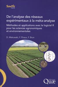 DE L'ANALYSE DES RESEAUX EXPERIMENTAUX A LA META-ANALYSE - METHODES ET APPLICATIONS AVEC LE LOGICIEL