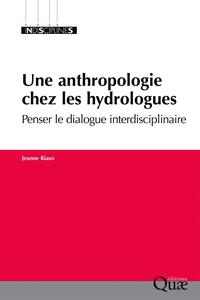 Une anthropologie chez les hydrologues